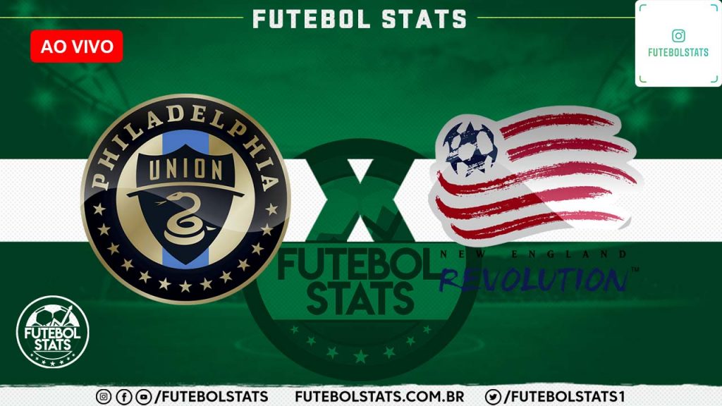 Philadelphia Union x New England Revolution